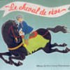 Le Cheval de rêve