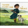 L’Histoire du chien jaune de Mongolie