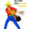 Le Bandit au colt d’or